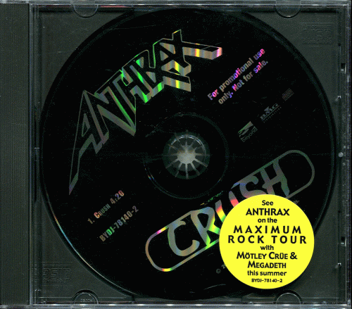 Anthrax : Crush (Promotional)